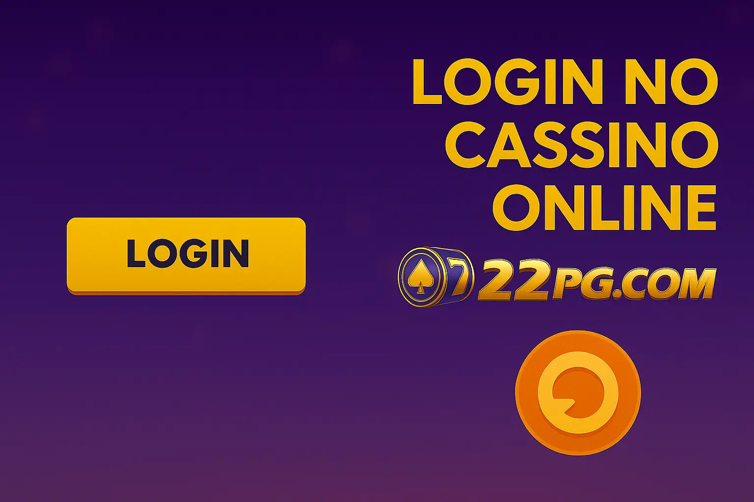 Não Perca tempo, o rRgistro na site 22PG